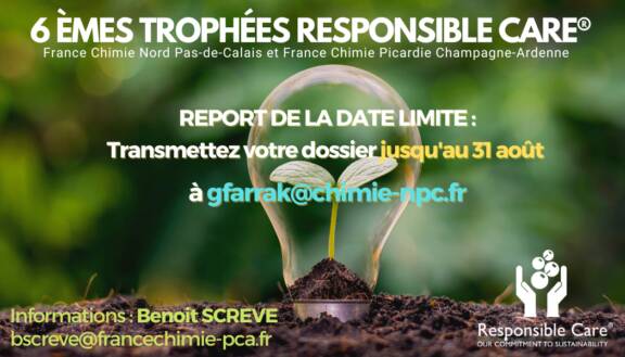 CANDIDATEZ AUX 6ÈMES TROPHÉES RESPONSIBLE CARE ® SSE FRANCE CHIMIE NORD-PAS-DE-CALAIS ET PICARDIE CHAMPAGNE-ARDENNE